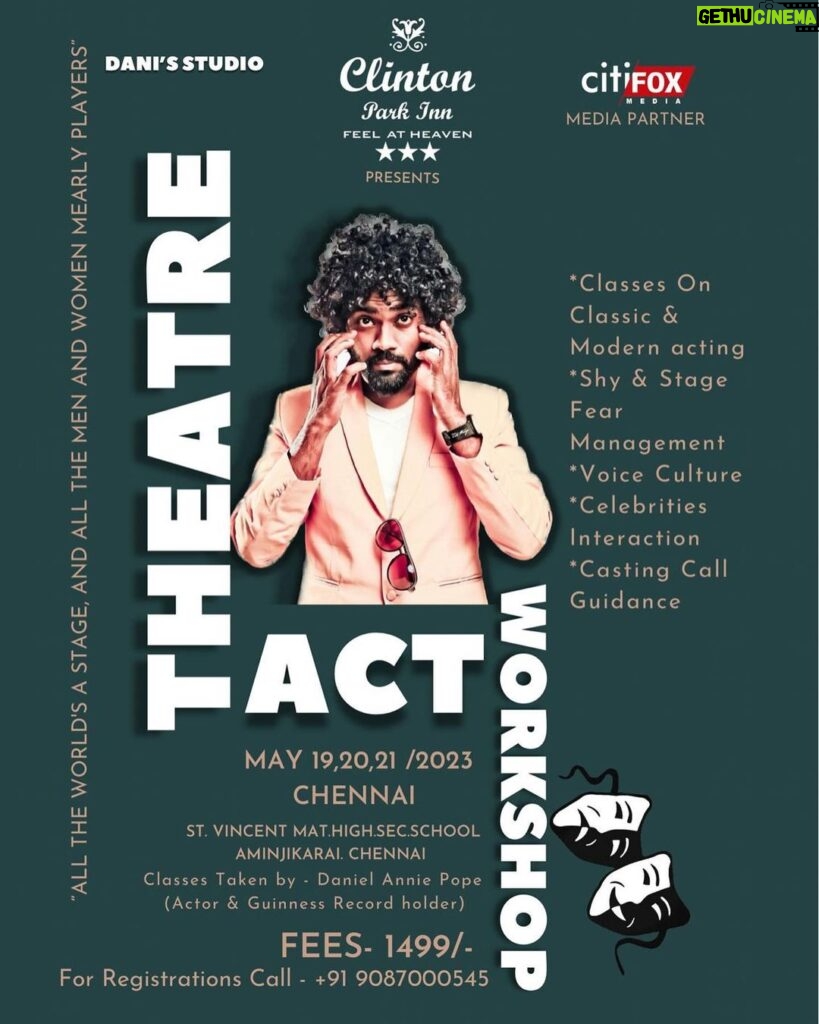 Vijay Sethupathi Instagram - Happy to release this poster for the upcoming Theatre Acting Workshop being held on May 19, 20, & 21/2023. Congrats @actordanielanniepope @clintonparkinn @citifoxmedia
