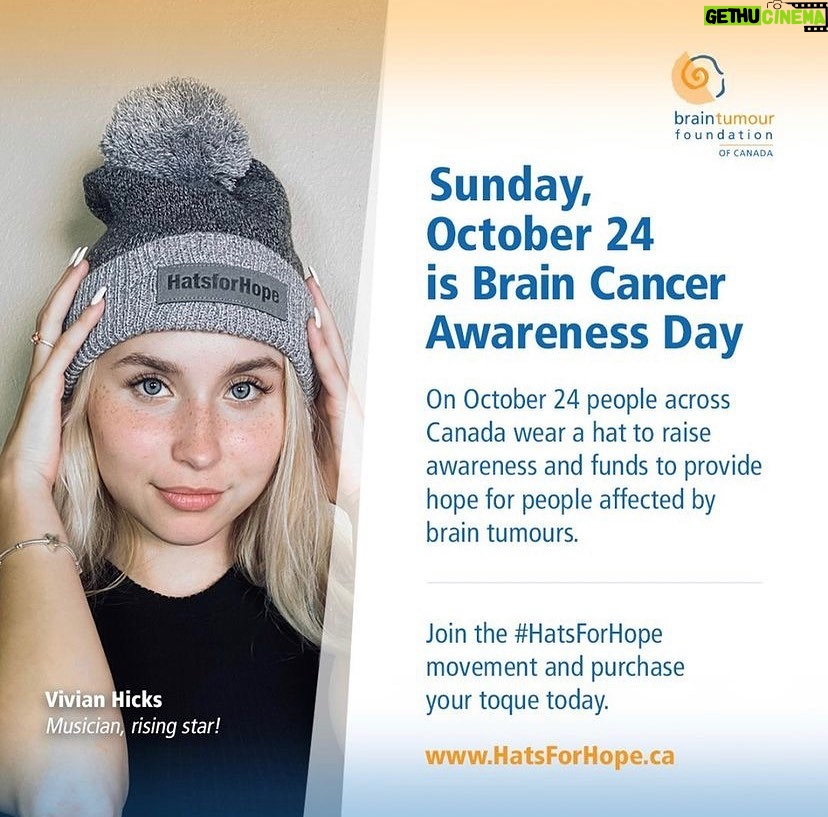 Vivian Hicks Instagram - Tomorrow is the day October 24th @braintumourfdn awareness. Of the 27 people diagnosed with a brain tumour every day in Canada, 8 will find out they have brain cancer. My Nana was one of those. Malignant or not, brain tumours are life-altering and treatment options are limited and often invasive. ➡️ On October 24, join me & thousands of Canadians and recognize #BrainCancerAwarenessDay by wearing a hat and posting your picture on social media using the hashtag #HatsForHope. We can't wait to see your posts! Tag me and @braintumourfdn go to www.hatsforhope.ca for more! Thank you all so so much ❤️