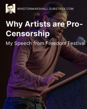 Winston Marshall Instagram - Why Artists are Pro-Censorship 

My speech from FreedomFest 2023 now up on my Substack 

The WinStack - LINK IN BIO (linktree)