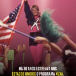 Xuxa Instagram - Amanhã faz 30 anos da estreia do “XUXA”, o 1º e único programa (até hoje) comandado por uma brasileira nos Estados Unidos 👏🇺🇸 Começamos as comemorações com algumas curiosidades, mas vem mais por aí... 😍🎶 Equipe X