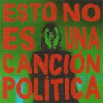 Zahara Instagram - ESTO NO ES UNA CANCIÓN POLÍTICA 13 10 23 EP doble con versión estudio y versión en directo. 💚💚💚💚