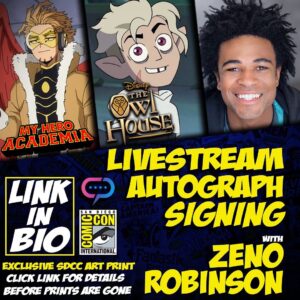 Zeno Robinson Instagram - @childish_gamzeno will be signing Live form @comic_con at the @streamily.live @roddenberryofficial Entertainment Booth.
⠀
Check link in bio to order your SDCC exclusive prints today!
⠀
#myheroacademia #voiceover #theowlhouse #disney #SDCC #Roddenberry #RoddenberryEntertainment #Streamily #Autograph