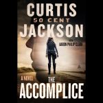 50 Cent Instagram - Check out my new book THE ACCOMPLICE this fall, 🔥next level GLG🚦GreenLightGang 💣BOOM💨working 🎥 This will be on Tv. 📺 @bransoncognac @lecheminduroi