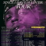 6LACK Instagram - Since I Have A Lover, the tour 💐 — NEW DATES ADDED Cleveland, Madison, Cincy, Nashville, & Memphis — tap in 🥷🏾💜 on sale 9/15