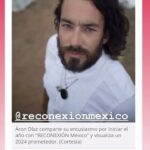 Aarón Díaz Instagram - Gracias a todos los medios de comunicación que han estado apoyando a Reconexión. Finalmente después de 3 años, ver materializada toda nuestra visión significa cumplir un sueño! 🌵🇲🇽 México