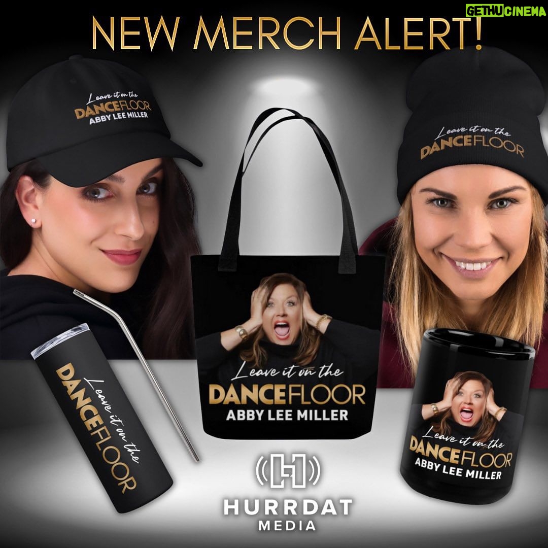Abby Miller Instagram - JUST DROPPED: We are so excited to share our first drop of #LeaveItOnTheDanceFloor Merchandise available exclusively on the @hurrdatmedia online shop β¨ποΈ #LeaveItOnTheDanceFloorPodcast Visit the link in our bio & enjoy 10% OFF your first order TODAY ONLY for #BlackFriday with code: BF10 ππΌ #aldc #aldcalways #abbylee #abbyleemiller #dancemoms #audc #abbyleedancecompany #podcast #abbystudiorescue