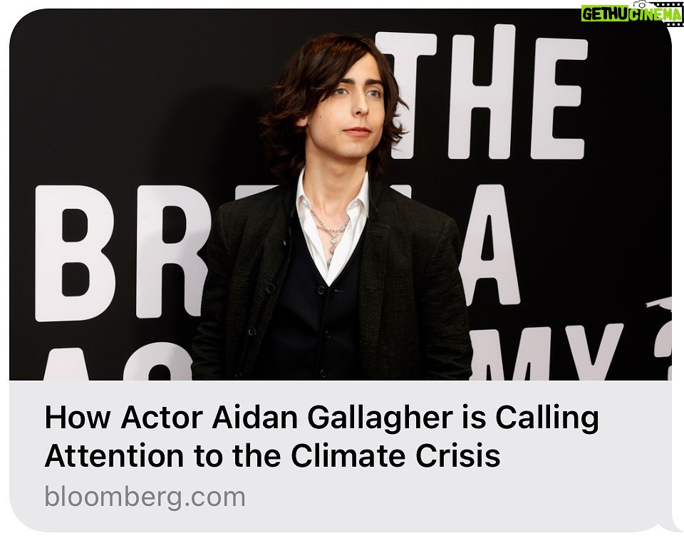 Aidan Gallagher Instagram - https://www.bloomberg.com/news/videos/2022-09-16/how-actor-aidan-gallagher-is-calling-attention-to-the-climate-crisis @treeswithaidan @envisionracing @unep