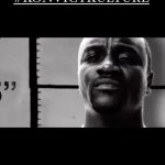 Akon Instagram - What goes around comes back around like it never left !!!!! This time, I’m going to enjoy that shit! #akon