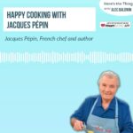 Alec Baldwin Instagram - This week on “Here’s the Thing” — He’s worked as the personal chef for French President Charles de Gaulle, co-hosted a television series with Julia Child and has authored over 30 cookbooks. There’s simply no one in the world like French chef – and culinary icon – Jacques Pépin. Today, I speak with the Emmy- and James Beard Foundation Award winner about how his family’s work in restaurants influenced his path, why he’s made the pivots he has throughout his career, and what a revered chef likes to eat in his downtime.  Listen now at the link in my bio.