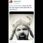 Alexander Dreymon Instagram - @rickygervais is by far one of my favorite artists EVER... and he’s a TLK fan... I think I’m ready for Valhalla too.