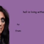 Alice Cooper Instagram – May your day be filled with music, mayhem, and macabre memories that last an eternity. This #ValentinesDay, show the Sick Thing in your life just how you feel.