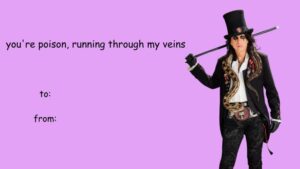 Alice Cooper Instagram - May your day be filled with music, mayhem, and macabre memories that last an eternity. This #ValentinesDay, show the Sick Thing in your life just how you feel.