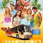Aline Campos Instagram - Viva o CINEMA NACIONAL!! 🍿 🎥 Saiu o cartaz do nosso filme queridinho “OS FAROFEIROS 2” que já tem data de estreia: 7 de março!!! ⭐️ Quem aqui ta ansioso?????? 🙋🏽‍♀️