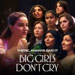 Ananya Panday Instagram - they’re here to make it all happen because big girls don’t cry, they conquer! 💗 #BGDCOnPrime, March 14 @nityamehra19 @kkapadias @iamsuds @ashidua @kopious1 #MangataFilmss @avantika @lhakyila @afrahsayed @aneetpadda_ @akkkshita @dalaiallegedly @vidushi1212 #PoojaBhatt @zyhssn @raimasen #lovleenmisra @Manjoreekar @himanshi_pandey @mukulchadda @tanyaabrol