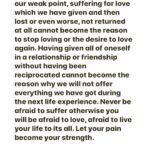 Andrea Iervolino Instagram - Being sensitive cannot become our weak point, suffering for love which we have given and then lost or even worse, not returned at all cannot become the reason to stop loving or the desire to love again. Having given all of oneself in a relationship or friendship without having been reciprocated cannot become the reason why we will not offer everything we have got during the next life experience. Never be afraid to suffer otherwise you will be afraid to love, afraid to live your life to its all. Let your pain become your strength. Andrea Iervolino - November 3 - 2019