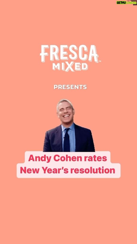 Andy Cohen Instagram - @FrescaMixed and I asked to see your best New Year’s Resolutions and you did NOT disappoint. Now pour yourself a drink, sit back, and watch me rate (and roast) your hopes and dreams for 2023. #FrescaMixedPartner
