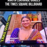 Ankita Lokhande Instagram - Guess who’s stealing the spotlight at the Times Square? It’s our Queen Ankita Lokhande 🙌⭐ Song Credits: @hombalefilms @colorstv @beingsalmankhan @officialjiocinema @endemolshineind #AnkitaLokhande #TimeSquare #Ankita #Billboard #AnkitaIsTheBoss #BiggBoss #BB17 #DilDimaagAurDum #Colors #SalmanKhan #JioCinema