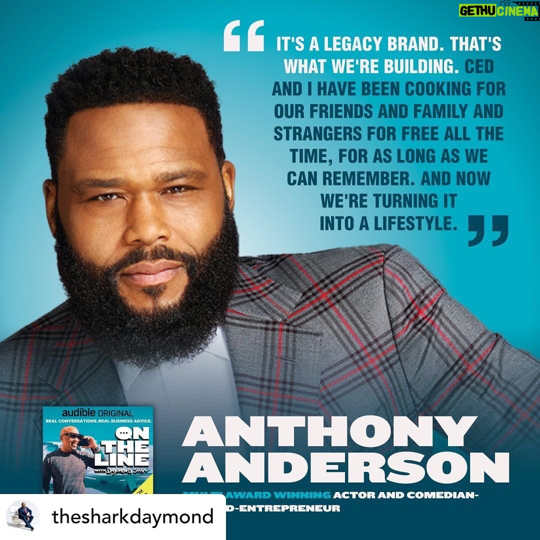 Anthony Anderson Instagram - AC is a lifestyle AND a legacy. On the Line with Daymond John is out now on @audible! Go listen to his chat with @anthonyanderson about @acbarbeque 🔥🔥 Link in bio REPOST • @thesharkdaymond Everything always comes back to one thing: what’s your why? For my guy @anthonyanderson, his why is creating a legacy and a lifestyle that AC Barbecue fans can tap into. A legacy obviously doesn’t happen overnight, but you can tune into my conversation with Anthony where I broke down the steps he can start taking today to achieve that goal.