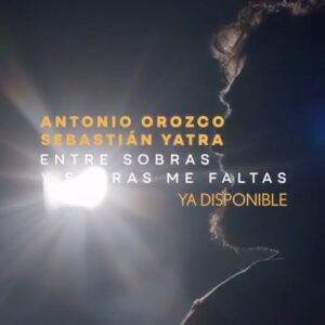 Antonio Orozco Instagram - Ya la tenemos aquí ❤️ #EntreSobrasYSobrasMeFaltas se merecía una colaboración muy especial y @sebastianyatra ha hecho que no falte ni sobre nada. Disfrutadla y contadme!! 

➡️ LINK en la BIO y en stories!!
