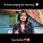 Archana Ravichandran Instagram - Toxic Kadhal song - Coming Soon.. Music / Lyrics & Singer - @ArunRajMusic Female singer @iam_archanaravichandran Director @director_in_the_making Co-Director @mukesh__raja DOP @naveen_siddharth Editor @aravind_b_anand Art Director @art_dir_prince_leo_alex Make up Artist @ratnamakeupartist Costume Designer @reshma_dhanuu Archana costumes @kavitha_ayyavu_ VFX & DI @ikigai_postworks Associate DOP @murugesandop Associate Director @monkey_d_wayne Assistant DOP @_sidharth._ Assistant Director @emmauel_princeton Assistant Director @balaji.jagan_ Costume Assistant @_.priya.dharshini_ Art assistant @_guru_shakthi Motion poster @suriya_bharathy Poster / Title Design @varshanshree Production manager @gokil_vibe BTS @crackjackphotography @jenovin_05 Sponsors @ilyzlystudio @walkingstreet_offical @escaped_closet @sesha_bridalwear @beevee_30 @deepak10_r @kayal.19 @amal_david_joseph @shamini_shankar_official srisuban @iam_raghavan Yovan #arunrajmusic #vjarchana #archanaravichandran #archanaarmy #bigboss7 #bigbosstamil