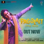 Arijit Singh Instagram – #Pagglait Title Track Out Now… @oriyonmusicbyarijitsingh  YT Channel
@sanyamalhotra_ @raftaarmusic  @amritasinghmajumder @sikhya @balajimotionpictures @netflix_in  @tmtalentmanagement @believemusic