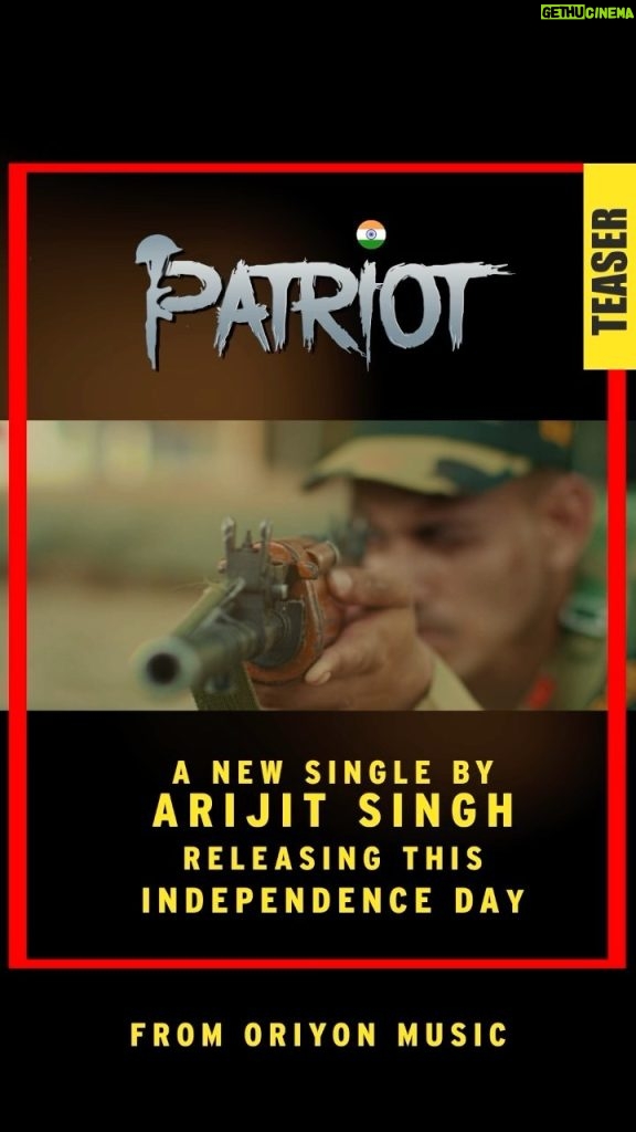 Arijit Singh Instagram - Check the new teaser for "Patriot", a new single by Arijit Singh. Gear up for the Official Video release on Independence Day 2022. #ArijitSingh #OriyonMusic #OriyonMusicByArijitSingh #Patriot #75IndependenceDay