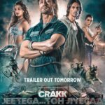 Arjun Rampal Instagram – Aiseich thodi bolte hai Crakk! 💥 
Trailer out tomorrow 👊 

Watch #CRAKK – Jeetegaa Toh Jiyegaa in theaters on 23rd February!

@mevidyutjammwal @norafatehi @rampal72 @iamamyjackson
@ankittmohan @its_jamielever @bijayanand @rajendra_shisatkar #ShalakasPawar
@abbassayyed77 @actionherofilms @Tseries.official 
#CrakkOn23rdFeb #JeetegaaTohJiyegaa