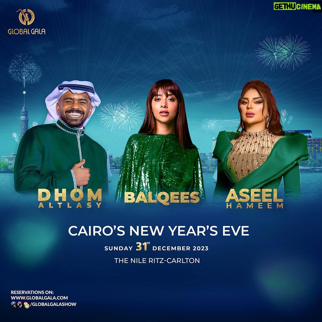 Aseel Hameem Instagram - . جلوبال جالا تشعل الاجواء 🔥 تقدم جلوبال جالا في ليلة رأس السنة سهرة طربية إستثنائية لا تفوتكم مع باقة متنوعة و مميزة من نجوم الغناء في الوطن العربي بلقيس و أصيل هميم ودحوم الطلاسي معًا ولأول مرة بفندق نايل ريتز كارلتون على ضفاف النيل وبين اجواء القاهرة الساحرة✨ احجز تذكرتك الآن فقط و حصريًا عبر موقعنا الرسمي ⬇️ www.globalgala.com #globalgala #newyear2024 #newyearseve #NewYearEveCelebration #cairo The Nile Ritz-Carlton, Cairo