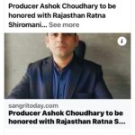 Ashok H Choudhury Instagram - After #Nationalaward, I wish to be there personally to receive this Honour, Thanks to Everyone #Rajasthanratanshiromani for this honour. Wishing good luck & congratulations to all. https://www.sangritoday.com/producer-ashok-choudhary-to-be-honored-with-rajasthan-ratna-shiromani-2022-award?fbclid=IwAR1R0XyfVzXGSjX9yjs9iPdUryzxEpEaS3KxY3x3yFwZvRaMELP_x-M59D0&fs=e&s=cl @sangriinternet @shivazzafilm @rumystic @singerseemamishra #turtlezee5 #waahzindagithefilm @zee5