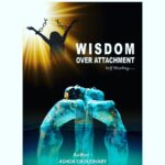 Ashok H Choudhury Instagram – Happy to share upcoming #NewBook 

“ Wisdom over Attachment”
 Self healing…..

As we know our youth is the future of new Bharat but somewhere changes in a youngsters /teenagers  physical & cognitive development coming with big changes in their relationships with family and friends.  They are struggling with their own mind & toxic relationship .
 
Just think when your soul/Self /Inner voice knows what’s  right and wrong, then why can’t you convince your own mind? The book will help you to  understand mechanism of mind. I am sure the book will help to those people who are struggling to over come the past or worried about their future relationships, suffering from unbearable pain ,emotional imbalance .Book will bring ray of hope & will be helpful to find the answer of their questions .
I would like to thanks to god ,parents ,family ,friends & everyone who are directly or indirectly helped me ,inspired me to write this book .

#upcomingbook #Wisdomoverattachment #selfhealing 
#HappyNewYear2021￼ to all .
#GodBlessAll 🙏

Specially Thanks To,
Garima 
@factown.me Chandni @vowdesignstudio_  Lalji wagh 
Rina Bagod 
Shivraj Gurjar 
Dr. Pawan (Phoolchand)
Paree Sharma 
Sanjay Soni .