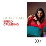 Aswathy Sreekanth Instagram - എന്താണ് Bread crumbing?? Watch full video in my YT channel- Lifeunedited #februaryspecial #valentinesday #loveandrelationships #datingterms #breadcrumbing