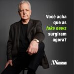 Augusto Nunes Instagram - As hoje chamadas fake news existem desde a primeira eleição que aconteceu no país. Esse é um dos assuntos que abordarei no meu curso sobre a República brasileira. Se você gosta de política e história, vem comigo (link nos stories e na bio): www.cursoaugustonunes.com.br