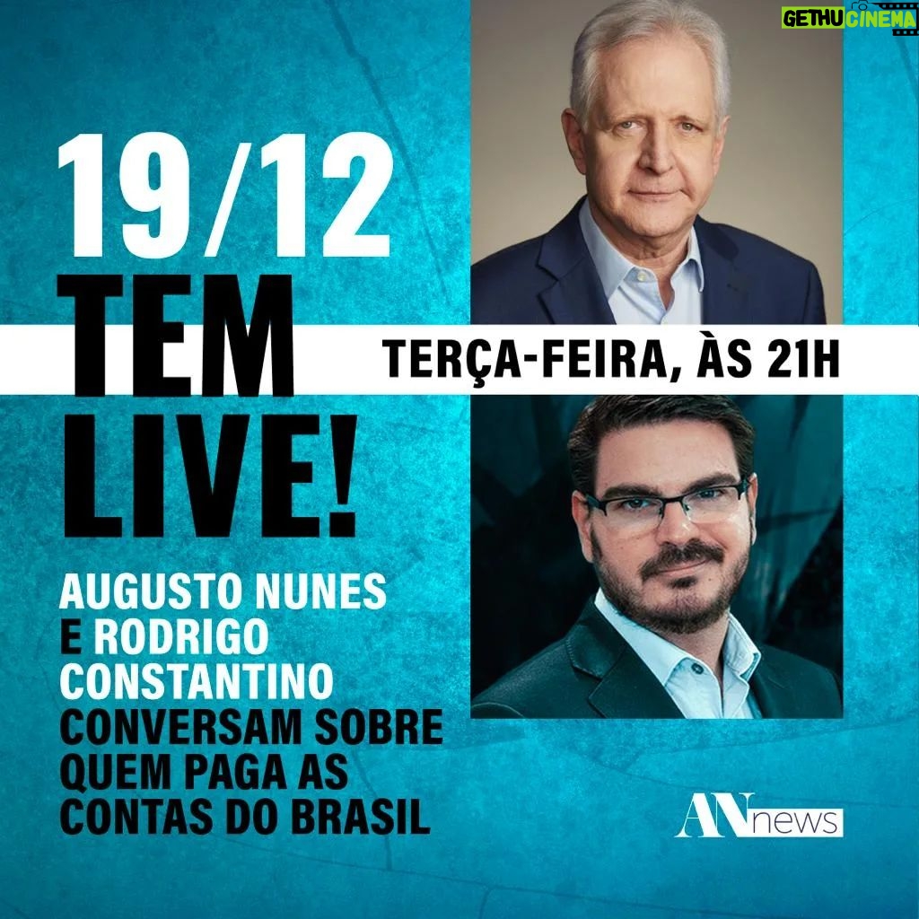 Augusto Nunes Instagram - Quem paga as contas do Brasil? Este é o tema da minha live com Rodrigo Constantino que acontece nesta terça-feira, dia 19, às 21h, aqui no Instagram. Espero vocês. Ativem o lembrete e até já #jornalismo #noticias #curso #cursoonline