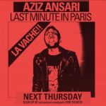 Aziz Ansari Instagram - PARIS: Small pop up show next week. Sign up for tickets at azizansari.com/paris