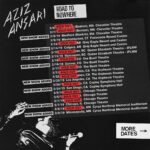 Aziz Ansari Instagram - Added a bunch of new shows. These are all on sale at azizansari.com. Swipe right for all cities.