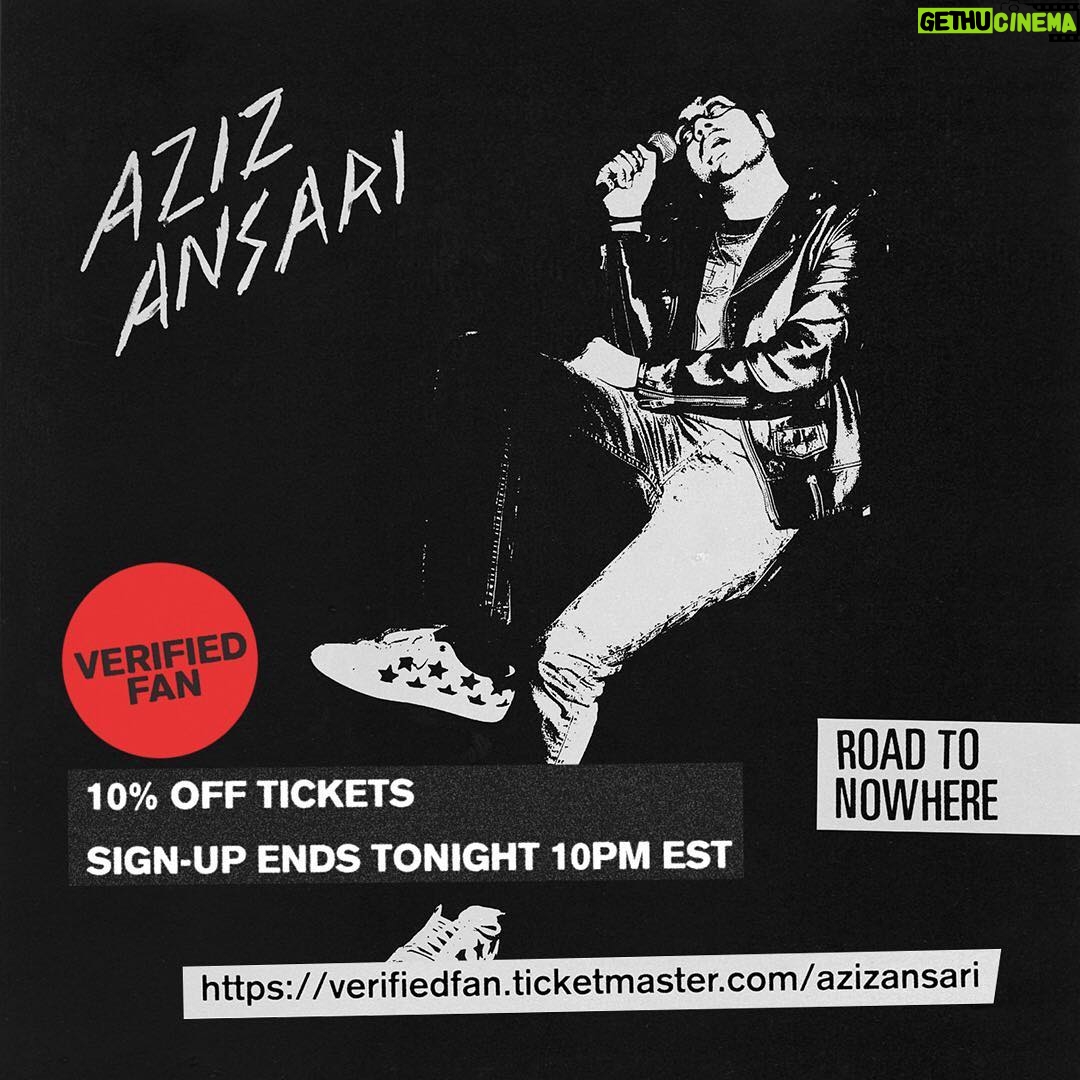 Aziz Ansari Instagram - Sign up ends at 10pm EST. 10% off tickets and you get first dibs on seats. Swipe right to see all the cities. Sorry for all the promo posts people that don’t live in these spots!