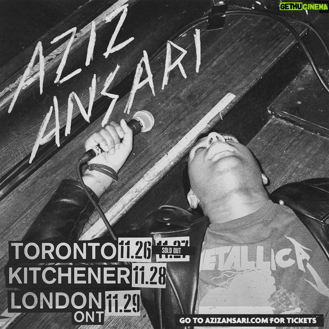 Aziz Ansari Instagram - Added a 2nd show in Toronto. Tickets at azizansari.com Toronto, Ontario