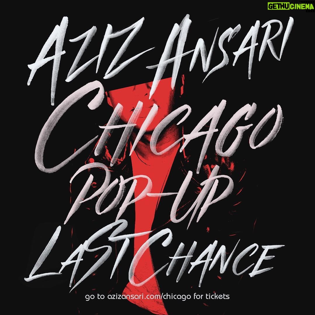 Aziz Ansari Instagram - List closing soon. Go to azizansari.com/chicago for tickets