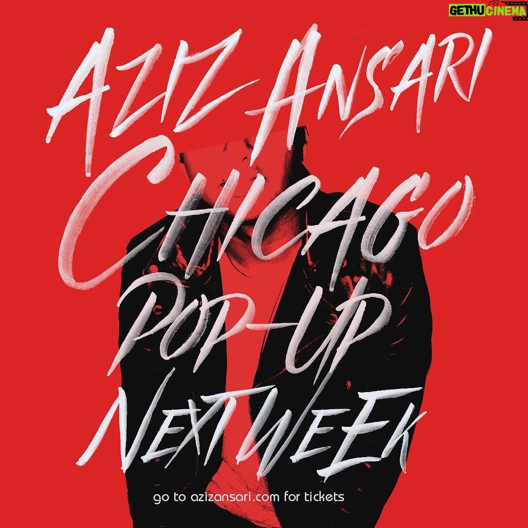 Aziz Ansari Instagram - Doing a small club gig in Chicago next week. Go to azizansari.com/chicago for tickets. Chicago, Illinois
