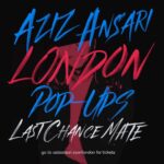 Aziz Ansari Instagram - Doing two more London shows this week. Go to azizansari.com/london for tickets. (Case sensitive). Cheers. London, United Kingdom