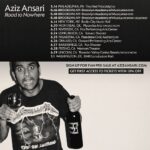 Aziz Ansari Instagram – NEW TOUR DATES: Philly, NYC, DC, Montreal, lots in California –  go to azizansari.com to sign up for fan pre-sale and get 10% off tickets. Starts tomorrow at 10AM local time.