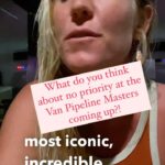 Bethany Hamilton Instagram - Van Pipe masters waiting period is Dec 8-20th if you’d like to watch online!!! I’ll post when we go🤙🏽🌊🏄🏼‍♀️ So what do you think about the idea to do a no Priority format? Yes no ✅❌