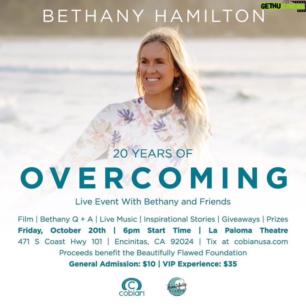 Bethany Hamilton Instagram - GIVE AWAY TIME! 🥳👉🏼 Join us for an evening with Bethany Hamilton and friends in California as we celebrate 20 years of resilience and inspiration - not just as a surfer, but as a woman, wife, mother, and role model. The night will be packed with film screenings, live music, entertainment, giveaways, inspirational stories, and a Q&A session with Bethany herself. 🤙🏼 Proceeds benefit the Beautifully Flawed Foundation, which hosts retreats, conferences and programs within the United States. The most renowned program and is a retreat for young amputee women ages 14-26. This program is just one example of how the Beautifully Flawed Foundation has restored hope in this broken world.. 🙌🏼 Giveaway!!! 🥳🥳 We’re giving away two VIP tickets to the event! If you want to enter, details are below. 1. Follow @cobianfootwear @beautifullyflawedfoundation & @ohanaexperiences 2. Comment below a friend you’d want to take with you!! 🤍 3. That’s it!! Info about the event to purchase tickets: 🎟️ Tickets: $10 General Admission / $35 VIP Admission Date: Friday, October 20th Time: 6:00pm Venue: La Paloma Theatre, 471 S Coast Hwy 101, Encinitas, CA 92024