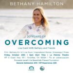 Bethany Hamilton Instagram – GIVE AWAY TIME! 🥳👉🏼 
Join us for an evening with Bethany Hamilton and friends in California as we celebrate 20 years of resilience and inspiration – not just as a surfer, but as a woman, wife, mother, and role model. The night will be packed with film screenings, live music, entertainment, giveaways, inspirational stories, and a Q&A session with Bethany herself. 🤙🏼

Proceeds benefit the Beautifully Flawed Foundation, which hosts retreats, conferences and programs within the United States. The most renowned program and is a retreat for young amputee women ages 14-26. This program is just one example of how the Beautifully Flawed Foundation has restored hope in this broken world.. 🙌🏼

Giveaway!!! 🥳🥳
We’re giving away two VIP tickets to the event! If you want to enter, details are below. 
	1.	Follow @cobianfootwear @beautifullyflawedfoundation & @ohanaexperiences 
	2.	Comment below a friend you’d want to take with you!! 🤍
	3.	That’s it!!

Info about the event to purchase tickets: 🎟️ 
Tickets: $10 General Admission / $35 VIP Admission
Date: Friday, October 20th
Time: 6:00pm
Venue: La Paloma Theatre, 471 S Coast Hwy 101, Encinitas, CA 92024