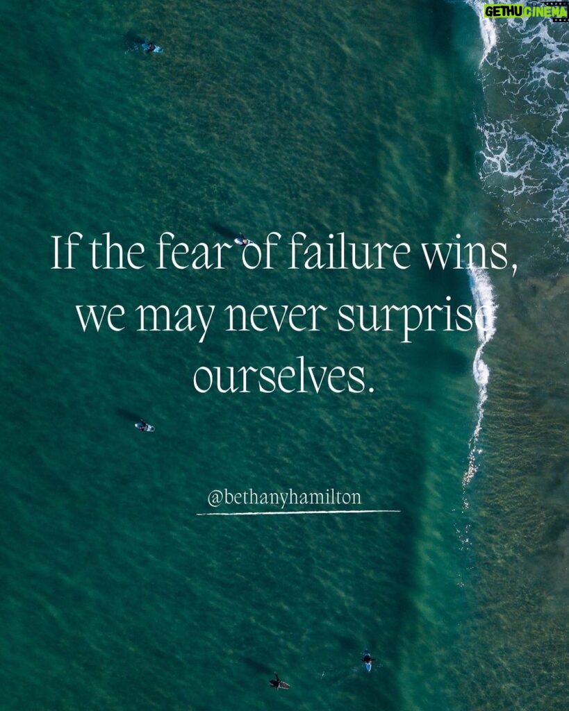 Bethany Hamilton Instagram - No one is fearless. If we expect ourselves to never feel fear, we will no doubt come up short. 🙅🏻‍♀️ Our tendency as humans is to have fears. That’s why I believe we need God and His grace on our lives. He carries us through those moments where we have fears and doubts. He’s constantly trying to remind us that He already overcame. 🙌🏼 “I have said these things to you, that in me you may have peace. In the world you will have tribulation. But take heart; I have overcome the world.” John 16:33 This is my fav bible verse because its reminds me that there is a God who has conquered it all, we can live each day with a greater hope and peace… Check out this quote: “If the fear of failure wins, we may never surprise ourselves.” I could have been so scared of sharks, of being in the ocean and of surfing. I could have let my biggest fear of all – that I wouldn’t be able to surf again – stop me in my tracks. Instead I was willing to try, to put myself out there and to potentially fail. I’m not unique in this way though, you have the same capability to push past fear and do the hard things anyways!!! You could potentially surprise yourself. Has there ever been a moment where you did something intimidating and were shocked on the other side? I would love to read below!! 👇🏼 Hawaii