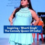 Bharti Singh Instagram – “I lost my father when I was only 2 years old.
Today, I have received unimaginable love from the entire country and it feels like I’m living a dream.”
~ @bharti.laughterqueen

Watch this video to know the inspirational story of how Bharti went from struggling to manage 2 meals a day to becoming the comedy queen of India.

#Courage #Inspiration #PersonalStory #Struggle #Comedy #BhartiSingh #TheBetterIndia
