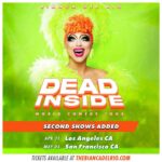 Bianca Del Rio Instagram – 2nd SHOWS ADDED! 🩷💚🧡
LOS ANGELES and SAN FRANCISCO