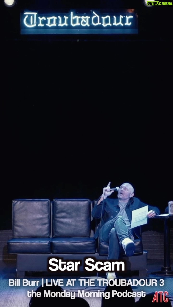 Bill Burr Instagram - Bill Burr | Live at the Troubadour 3 - the Monday Mooning Podcast. YouTube Link in bio #billburr