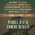 Bill Burr Instagram - Tickets for the 10th Annual Patrice O’Neal Comedy Benefit go on sale today Thursday, January 19th at 12pm EST Tuesday, April 4, 2023 7:30pm At New York City Center Mo Amer, Bill Burr, Shane Gillis, Robert Kelly, Eleanor Kerrigan, Jim Norton, Keith Robinson, Cipha Sounds, Ricky Velez and Rich Vos. www.nycitycenter.org/patrice10
