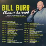 Bill Burr Instagram - Final Tour Dates!! Tickets at billburr.com